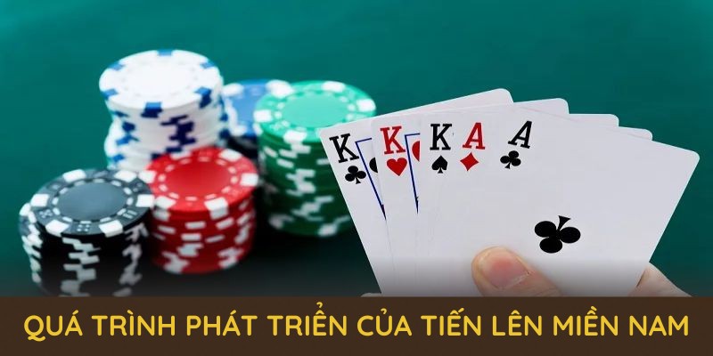 Quá trình phát triển đặc sắc của game tiến lên miền nam tại 18WIN