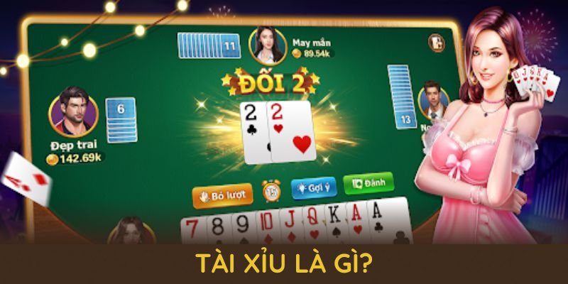 tài xỉu là gì